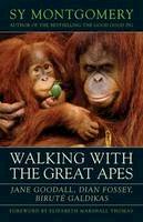 Sy Montgomery - Walking with the Great Apes - 9781603580625 - V9781603580625