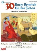 Mark Phillips - 30 Easy Spanish Guitar Solos - 9781603780599 - V9781603780599