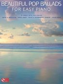Hal Leonard Publishing Corporation - Beautiful Pop Ballads for Easy Piano - 9781603789622 - V9781603789622