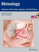 David Kennedy - Rhinology: Diseases of the Nose, Sinuses, and Skull Base - 9781604060607 - V9781604060607