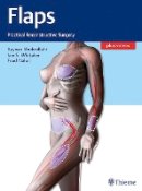 Kayvan Shokrollahi - Flaps: Practical Reconstructive Surgery - 9781604067156 - V9781604067156