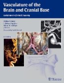 W Grand - Vasculature of the Brain and Cranial Base - 9781604068856 - V9781604068856