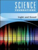 Karam, P. Andrew, Ph.d., Stein, Ben P. - Light and Sound (Science Foundations) - 9781604133448 - V9781604133448