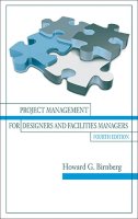 Howard Birnberg - Project Management for Designers and Facilities Managers - 9781604271201 - V9781604271201