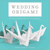 Duy Nguyen - Wedding Origami - 9781604336931 - V9781604336931
