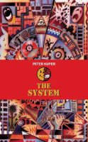 Peter Kuper - The System - 9781604868111 - V9781604868111