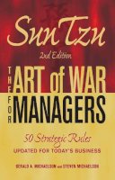 Gerald A Michaelson - Sun Tzu - The Art of War for Managers: 50 Strategic Rules Updated for Today´s Business - 9781605500300 - V9781605500300