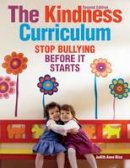 Judith Anne Rice - The Kindness Curriculum: Stop Bullying Before It Starts - 9781605541242 - V9781605541242