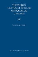 . Hermary - Thesaurus Cultus et Rituum – Antiquorum V7 - 9781606060742 - V9781606060742
