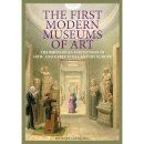 Carole Paul - The First Modern Museums of Art - The Birth of an Institution in 18th- and Early - 19th Century Europe - 9781606061206 - V9781606061206