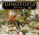James Gurney - Dinotopia (Limited Edition): A Land Apart from Time - 9781606600221 - V9781606600221