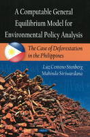 Luz Centeno Stenberg - Computable General Equilibrium Model for Environmental Policy Analysis: The Case of Deforestation in the Phillipines - 9781606922507 - V9781606922507
