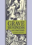 Al Feldstein - Grave Business & Other Stories - 9781606998274 - V9781606998274