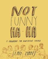 Leah Hayes - Not Funny Ha-Ha - 9781606998397 - V9781606998397