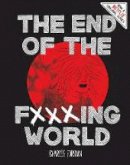 Charles Forsman - End Of The Fucking World, The (second Edition) - 9781606999837 - V9781606999837