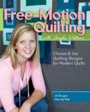 Angela Walters - Free-Motion Quilting with Angela Walters: Choose & Use Quilting Designs on Modern Quilts - 9781607055358 - V9781607055358