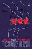 Joe Casey - Sex Volume 1: Summer of Hard - 9781607067849 - V9781607067849