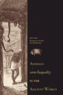 Arbuckle B.s. - Animals and Inequality in the Ancient World - 9781607322856 - V9781607322856