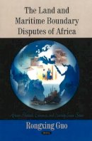 Rongxing Guo - Land & Maritime Boundary Disputes of Africa - 9781607416371 - V9781607416371