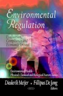 Diederik Meijer (Ed.) - Environmental Regulation - 9781607416456 - V9781607416456