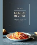 Kristen Miglore - Food52 Genius Recipes: 100 Recipes That Will Change the Way You Cook - 9781607747970 - V9781607747970