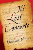 Helaine Mario - The Lost Concerto - 9781608092215 - V9781608092215