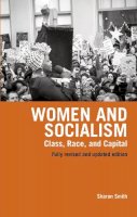 Sharon Smith - Women And Socialism: Class, Race, and Capital - 9781608461806 - V9781608461806