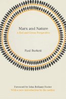 Paul Burkett - Marx and Nature: A Red and Green Perspective - 9781608463695 - V9781608463695