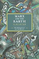 Paul Burkett - Marx And The Earth: An Anti-Critique - 9781608467051 - V9781608467051