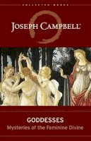 Joseph Campbell - Goddesses: Mysteries of the Feminine Divine - 9781608681822 - V9781608681822