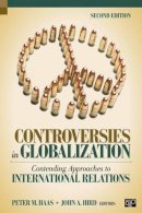Peter M Haas - Controversies in Globalization: Contending Approaches to International Relations - 9781608717958 - V9781608717958