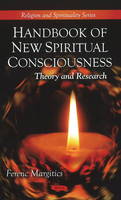 Ferenc Margitics - Handbook of New Spiritual Consciousness: Theory & Research - 9781608760046 - V9781608760046