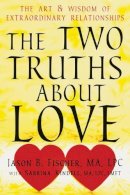 Fischer, Jason - Two Truths About Love - 9781608825165 - V9781608825165
