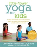 Harper, Jennifer Cohen - Little Flower Yoga for Kids - 9781608827923 - V9781608827923