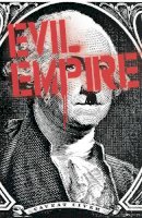 Max Bemis - Evil Empire Vol. 2 - 9781608867332 - V9781608867332