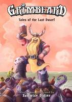 Samwise Didier - Grimbeard: Tales of the Last Dwarf - 9781608879199 - V9781608879199