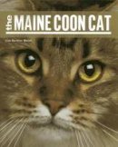Walsh, Liza Gardner - The Maine Coon Cat - 9781608932504 - V9781608932504