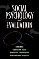Melvin M. Mark (Ed.) - Social Psychology and Evaluation - 9781609182120 - V9781609182120