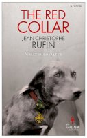 Jean-Christophe Rufin - The Red Collar - 9781609452735 - V9781609452735