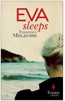 Francesca Melandri - Eva Sleeps - 9781609453121 - V9781609453121