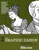 Russ Kick - Graphic Canon, The - Vol.2: From Kubla Khan to the Bronte Sisters to The Picture of - 9781609803780 - V9781609803780