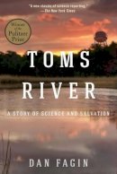Dan Fagin - Toms River: A Story of Science and Salvation - 9781610915915 - V9781610915915