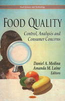 Daniel A. Medina (Ed.) - Food Quality: Control, Analysis & Consumer Concerns - 9781611229172 - V9781611229172
