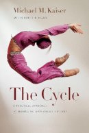 Michael M. Kaiser - The Cycle - 9781611684001 - V9781611684001