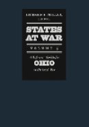 Richard F. Miller (Ed.) - States at War, Volume 5 - 9781611686883 - V9781611686883