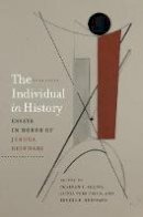 S F Et Al Fried - The Individual in History - 9781611687323 - V9781611687323