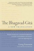 Georg Feuerstein - The Bhagavad-Gita: A New Translation - 9781611800388 - V9781611800388