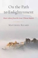 Ricard, Matthieu - On the Path to Enlightenment - 9781611800395 - V9781611800395