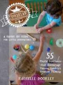 Rachelle Doorley - Tinkerlab: A Hands-On Guide for Little Inventors - 9781611800654 - V9781611800654