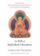Chögyam Trungpa - The Path Of Individual Liberation - 9781611801040 - V9781611801040